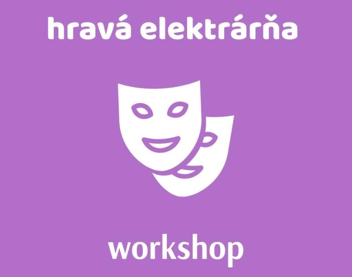 Hravá Elektrárňa (Objav tajomstvá divadla)